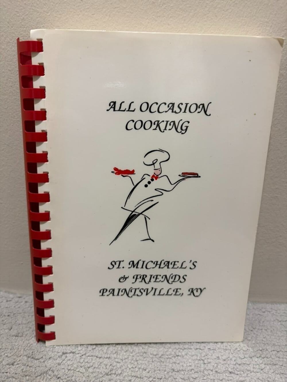 All Occasion Cooking Cookbook St. Michael's & Friends Paintsville KY Spiral 1999